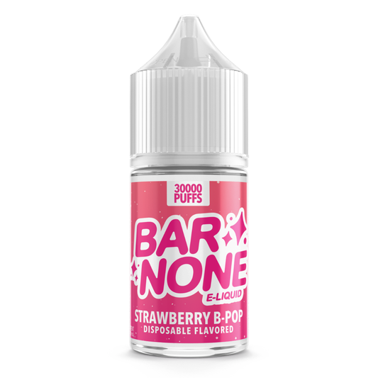 Bar None Disposable Flavored E-Liquid – Strawberry B-Pop 30ML